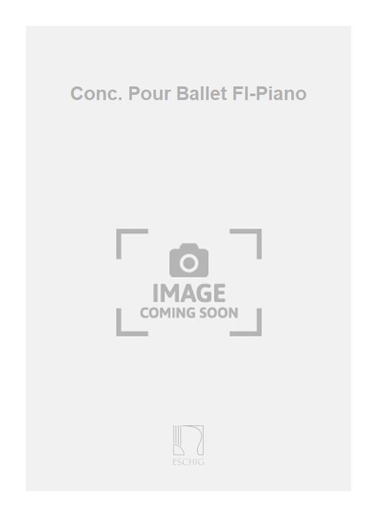 Conc. Pour Ballet Fl-Piano
